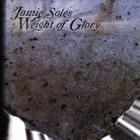 Jamie Soles - Weight Of Glory