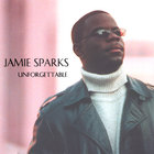 Jamie Sparks - Unforgettable