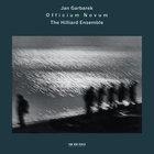 Jan Garbarek & the Hilliard Ensemble - Officium Novum