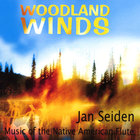 WOODLAND WINDS: Music of the Native American Flute