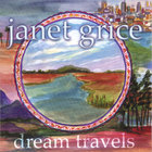 Janet Grice - Dream Travels