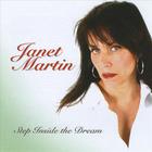 Janet Martin - Step Inside the Dream