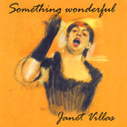 Janet Villas - Something Wonderful