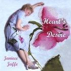 Janiece Jaffe - Heart's Desire