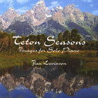 Jann Levinson - Teton Seasons