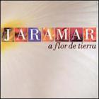 Jaramar - A Flor De Tierra