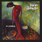 Jason Daniello - Re-Creation