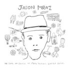 Jason Mraz - We Sing. We Dance. We Steal Things (Deluxe Edition) CD1