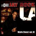 Jay Rock - DJ Skee & Jay Rock - Watts Finest Vol.3