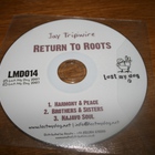 Jay Tripwire - Return To Roots CDS