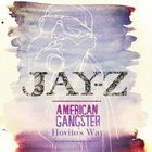 Jay-Z - American Gangster: Hovito's Way