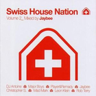 Swiss House Nation Vol. 2