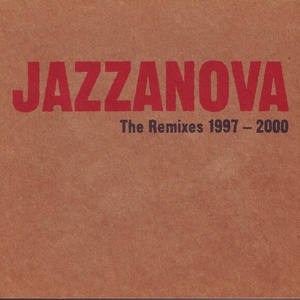 The Remixes 1997-2000 CD1
