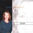 Jean Chamblee - Closer