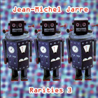 Jean Michel Jarre - Rarities 3