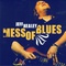 Jeff Healey - Mess Of Blues