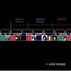 Jefferson Airplane - Love Songs