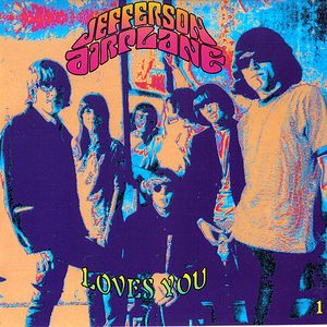 Jefferson Airplane Loves You CD2