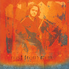 Jeffry Braun - Rust from Rain