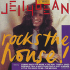Jellybean - Rocks The House!