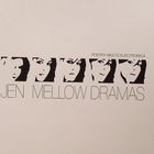 Mellow Dramas (Poetry Meets Electronica)