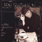 Jen Rathbun - Coffee, Chocolate & Men