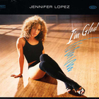 Jennifer Lopez - I'm Glad (CDS)