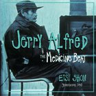 Jerry Alfred & The Medicine Beat - Etsi Shon