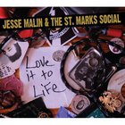 Jesse Malin - Love It To Life