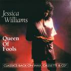 Jessica Williams - Queen Of Fools