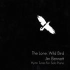 The Lone, Wild Bird