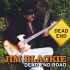 Jim Blackie - Dead End Road