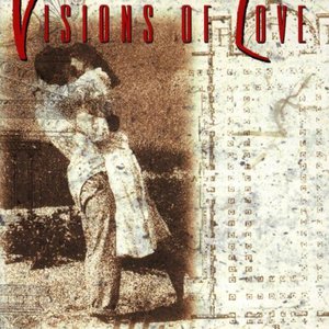 Visions of Love
