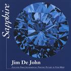 Jim DeJohn - Sapphire
