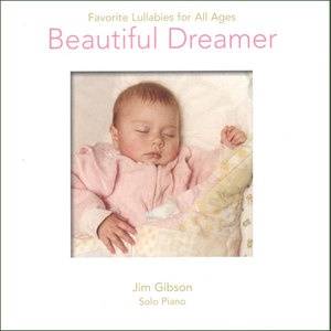 Beautiful Dreamer: Favorite Lullabies