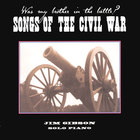 Jim Gibson - Songs of the Civil War