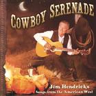 Jim Hendricks - Cowboy Serenade