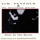 Jim Penfold & The Hollywood Killers - Hole In My Room