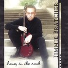 Jimmie Bratcher - Honey In The Rock