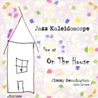 Jimmy Bennington - Jazz Kaleidoscope