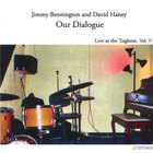 Jimmy Bennington - Our Dialogue, Vol. V