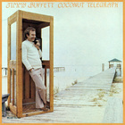 Jimmy Buffett - Coconut Telegraph (Vinyl)