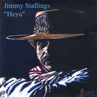 Jimmy Stallings - Heya