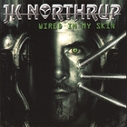 Jk Northrup - Wired In My Skin