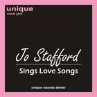 Jo Stafford Sings Love Songs