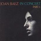 Joan Baez - In Concert Part 1