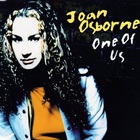 Joan Osborne - One of Us (CDS)