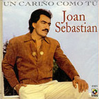 Joan Sebastian - Un Carino Como Tu
