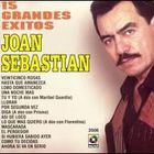 Joan Sebastian - 15 Grandes Exitos