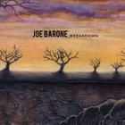 Joe Barone - Breakdown